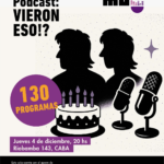 “Vieron Eso!?” cumple 130 episodios: el podcast que revolucionó la magia latinoamericana 🎩🎙️✨